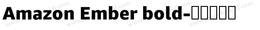 Amazon Ember bold字体转换